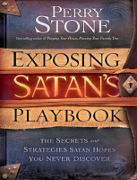 Perry_Stone_Exposing_Satans_Playbook_The_Secrets_and_Strategies.pdf